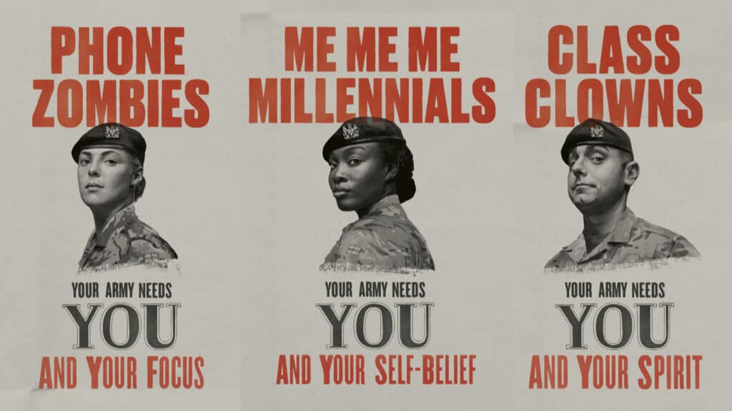 The army's recruitment posters ask for 'focus, 'self-belief,' and 'spirit'. 