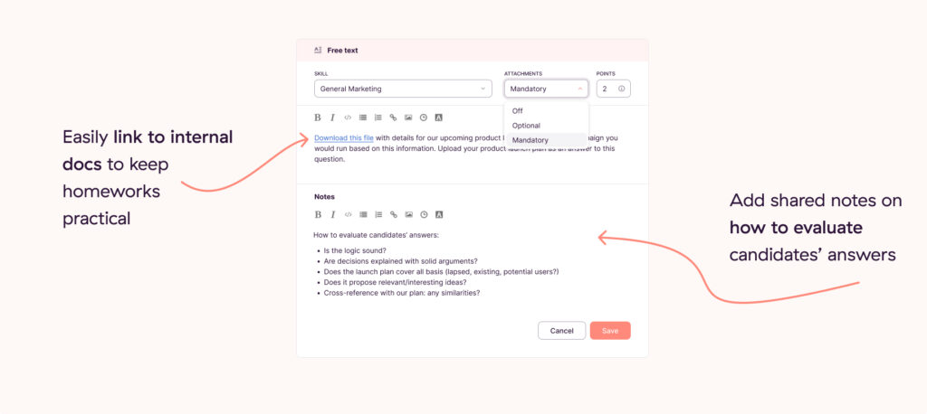 Create Custom Homework Assessments for a highly tailored recruitment process. 